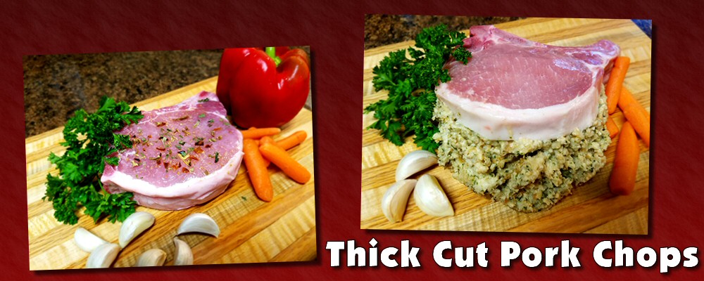 Thick cut pork chops